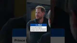 Prince Harry's surprise visit to Ukraine