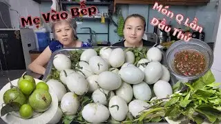 Lần Đầu Q Ăn Thử Trứng Vịt Dữa 🥚 | - Xơi Mâm Trứng Vịt Dữa Siêu Độc Lạ !