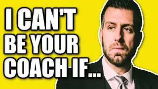 Why I Should NOT Be Your Real Estate Coach
