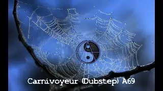 Carnivoyeur A69