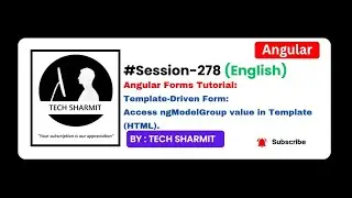 Template-Driven form - Access nested ngModelGroup value in Template  | Angular English (Session-278)