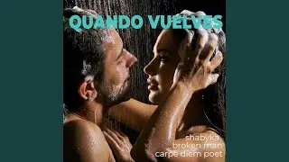 QUANDO VUELVES