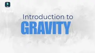 INTRODUCTION TO GRAVITY
