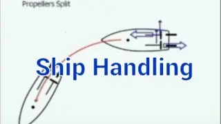 Ship Handling