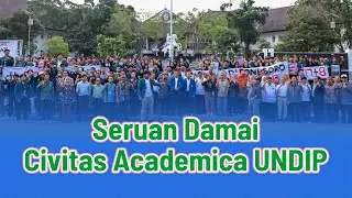 Seruan Damai Civitas Academica UNDIP