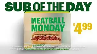 Subway&rsquo;s $4.99 Sub of the Day. A different 6&rdquo; sub every day of the week