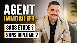 Devenir un agent immobilier sans &eacute;tudes ni dipl&ocirc;me ?