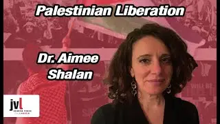Dr Aimee Shalan on the movement for Palestinian liberation