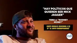 Chapu Morales reacciona a 