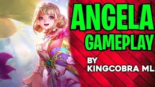Angela Gameplay | KINGCOBRA ML | Mobile Legends Bang Bang
