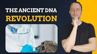 The Ancient DNA Revolution