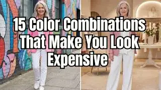 Over 60? 15 Color Combinations That Make You Look Expensive
