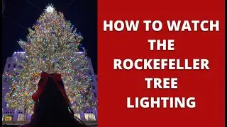 How to Watch the 2022 Rockefeller Center Tree Lighting Ceremony