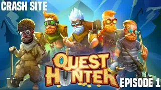 Crash Site - Quest Hunter E1 (Stream)