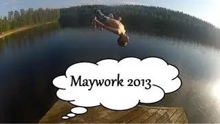 Maywork - Toukoty&ouml; 2013