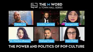 M Word Town Hall: The Power and Politics of Pop Culture