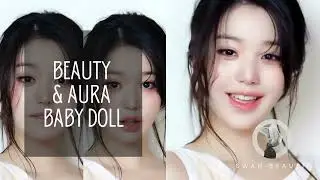 Subliminal || BEAUTY & AURA BABY DOLL (B&eacute; cưng ngoan xinh y&ecirc;u)
