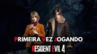 JOGANDO RE4 REMAKE PELA PRIMEIRA VEZ | PARTE 03