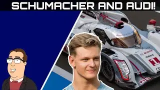 TWO GERMAN NAMES RETURN! Opinions on the Schumacher Name and Audi Returning to Endurance Racing