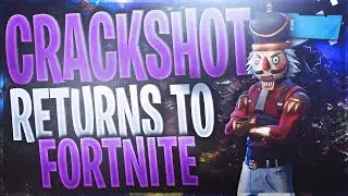 THE CRACKSHOT RETURNS TO FORTNITE!!!