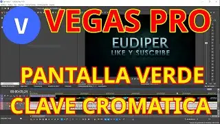 Como hacer EFECTO CHROMA KEY O PANTALLA VERDE EN VEGAS PRO