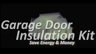 Reach Barrier 3009 & 3474 Garage Door Insulation Kit