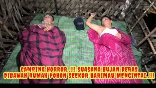 Horror‼️ Hujan badai semalaman dan Harimau mendatangi pondok kami..!!!
