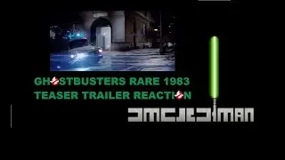 Ghostbusters Rare 1983 Teaser Trailer Reaction