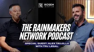 Reputation for Winning Podcast | Eric Rosen & Alex Trujillo on Legacy, Law & Impact