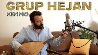 Grup Hejan - Lamın &Ccedil;ıkas Dura (Akustik)