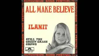 אילנית - All Make Believes (אי שם בגרסה אנגלית) ישראל אירוויזיון 1973