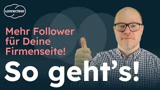 Firmenseite auf LinkedIn mit Follower f&uuml;llen. So geht's! | LinkedIn Tutorial