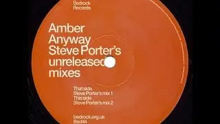 Amber ‎– Anyway (Steve Porter's Mix 2)