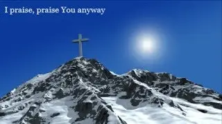 Praise You Anyway - Lifebreakthrough - New Gospel Country Song