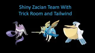 Series 10 Zacian Team With Tailwind and Trick Room