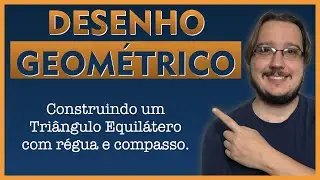 Construindo um Tri&acirc;ngulo Equil&aacute;tero || #shorts