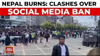 Nepal On The Boil: Gen Z's Fury Over Social Media Ban Turns Deadly, 5 Killed | India Today