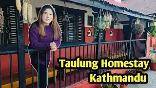 Morning at Taulung Homestay | Visiting Taulung Homestay, Budhanilkantha