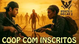 COOP COM INSCRITOS - STATE OF DECAY 2