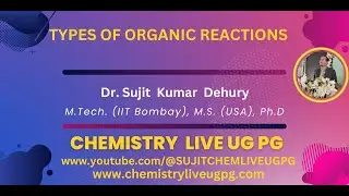 TYPES OF ORGANIC REACTIONS