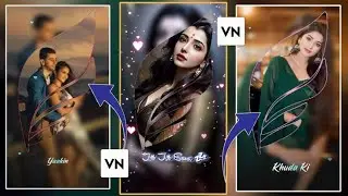 Vn App Trending Video Editing | Vn VideoEditor Tutorial | Vn App Walking VideoEditing