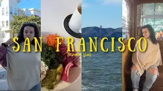 I Went to California for the FIRST Time! San Francisco vlog, being a tourist & exploring the city