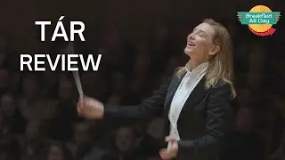 Обзор фильма T&Aacute;R &mdash; Завтрак на весь день