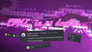 MOCE // CPVL in 21 deaths (wr)