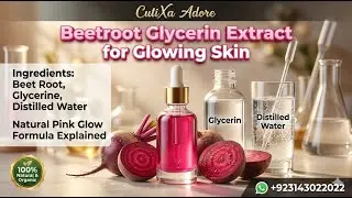 Beetroot Glycerin Extract for Glowing Skin | Natural Pink Glow Formula | CutiXa Adore