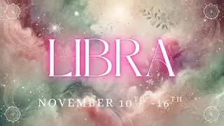 LIBRA tarot ♎️ It&rsquo;s Hard To BELIEVE How SPECIFIC This Message Is Libra November 10th - 16th 2025