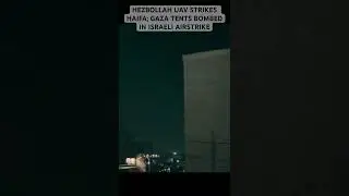 HEZBOLLAH HITS HAIFA; ISRAEL BOMBING STRIKES GAZA TENTS (Part 1) #israel #gaza #hezbollah
