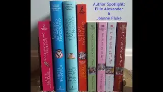 Author Spotlight: Ellie Alexander & Joanne Fluke