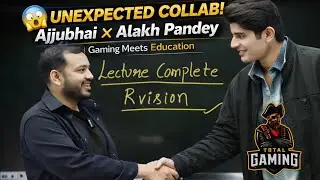 @TotalGaming093 Ajjubhai Meet Alakh Pandey sir 🔥 Unexpected Collab 😱 #totalgaming #pw