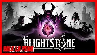 &iquest;Vale La Pena Jugar a Blightstone? | Analisis espa&ntilde;ol | Review